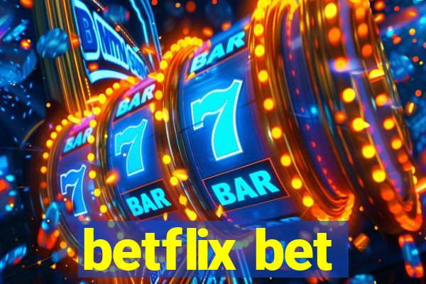 betflix bet
